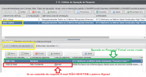 Figura 9 – Definindo os Critérios de Apuração da Pergunta Virtual “Mulheres na Melhor Idade Graduadas High Tech Qual conta de Email ?", resposta virtual = OUTROS